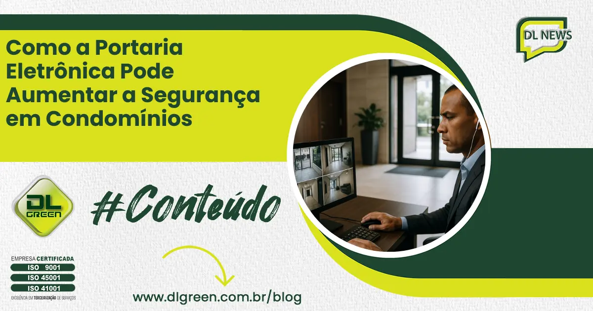 Como a Portaria Eletrônica Pode Aumentar a Segurança em Condomínios