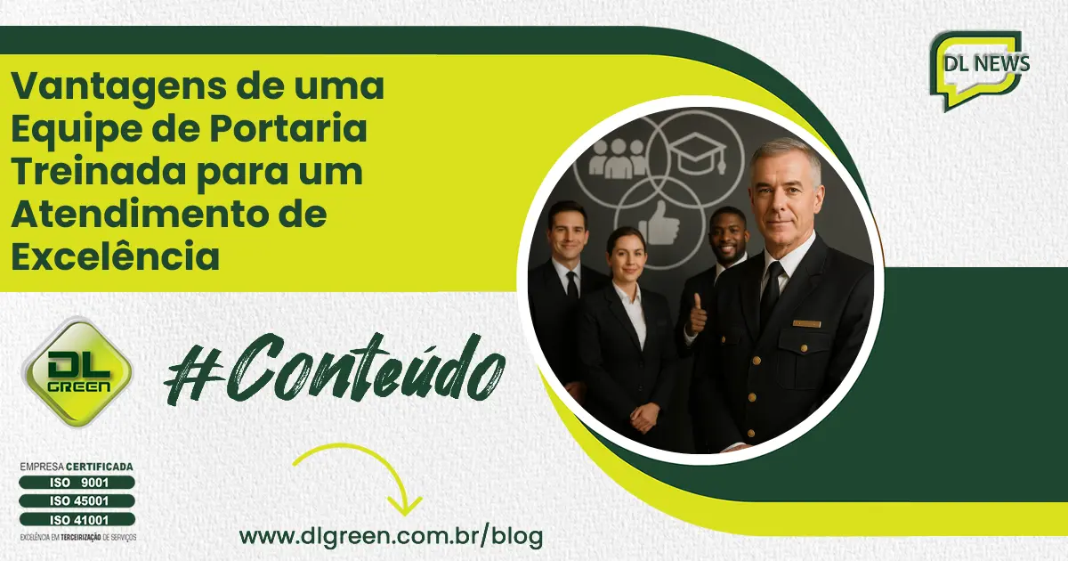 Vantagens de uma Equipe de Portaria Treinada para um Atendimento de Excelência