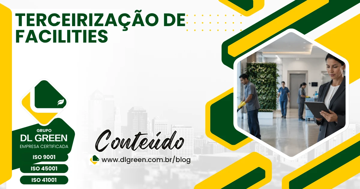 Terceirização de Facilities em Clínicas: O que Avaliar