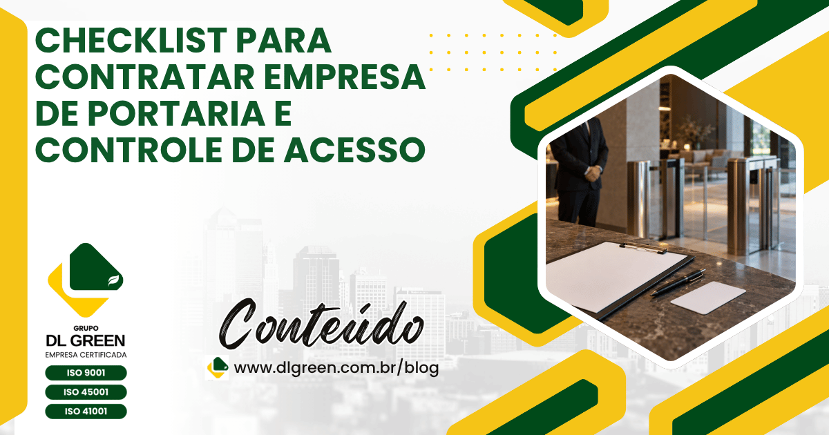 Checklist para contratar empresa de portaria e controle de acesso